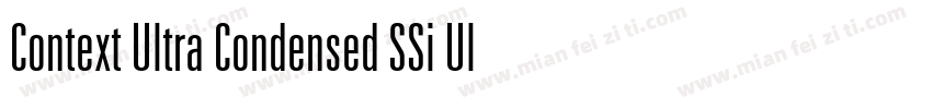 Context Ultra Condensed SSi Ultra Condensed字体转换